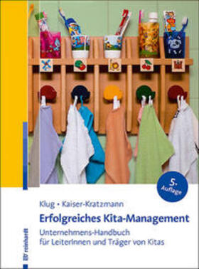 Klug / Kratzmann / Kaiser-Kratzmann |  Erfolgreiches Kita-Management | Buch |  Sack Fachmedien