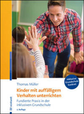 Müller |  Kinder mit auffälligem Verhalten unterrichten | Buch |  Sack Fachmedien