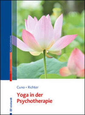 Cuno / Richter |  Yoga in der Psychotherapie | Buch |  Sack Fachmedien