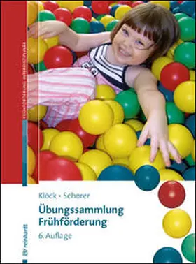 Klöck / Schorer / Heider |  Übungssammlung Frühförderung | Buch |  Sack Fachmedien