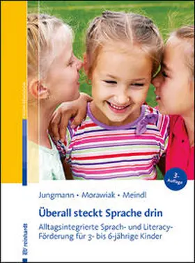 Jungmann / Morawiak / Meindl |  Überall steckt Sprache drin | Buch |  Sack Fachmedien