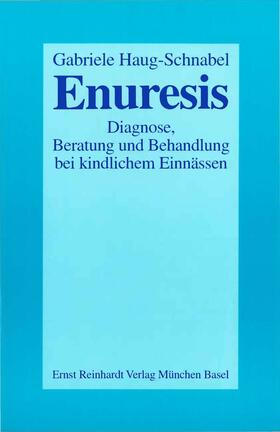 Haug-Schnabel |  Enuresis | eBook | Sack Fachmedien