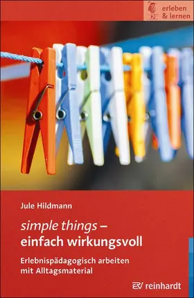 Hildmann | simple things - einfach wirkungsvoll | E-Book | sack.de