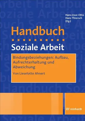 Ahnert |  Bindungsbeziehungen: Aufbau, Aufrechterhaltung und Abweichung | eBook | Sack Fachmedien