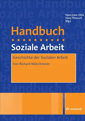 Münchmeier |  Geschichte der Sozialen Arbeit | eBook | Sack Fachmedien