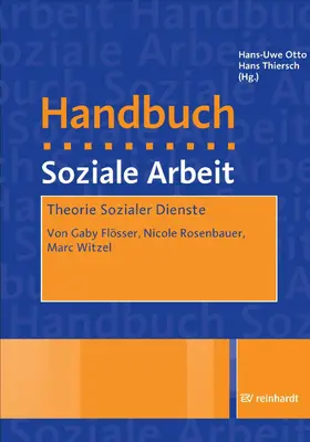 Flösser / Rosenbauer / Witzel | Theorie Sozialer Dienste | E-Book | sack.de