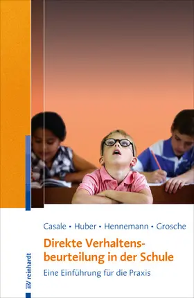 Casale / Huber / Hennemann |  Direkte Verhaltensbeurteilung in der Schule | eBook | Sack Fachmedien