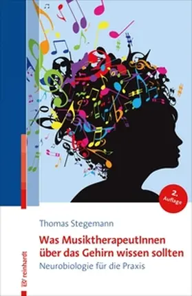 Stegemann | Was MusiktherapeutInnen über das Gehirn wissen sollten | E-Book | sack.de