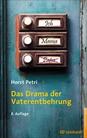 Petri |  Das Drama der Vaterentbehrung | eBook | Sack Fachmedien