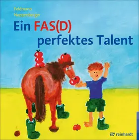 Feldmann / Noppenberger |  Ein FAS(D) perfektes Talent | eBook | Sack Fachmedien