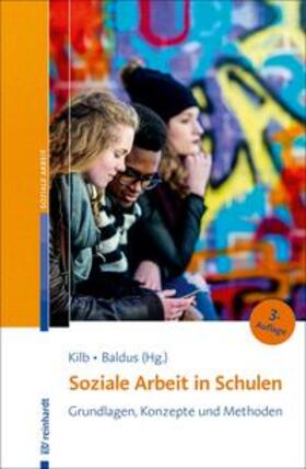 Kilb / Baldus |  Soziale Arbeit in Schulen | eBook | Sack Fachmedien