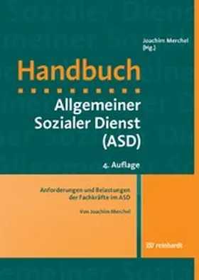 Merchel |  Anforderungen und Belastungen der Fachkräfte im ASD | eBook | Sack Fachmedien