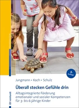 Jungmann / Koch / Schulz |  Überall stecken Gefühle drin | eBook | Sack Fachmedien