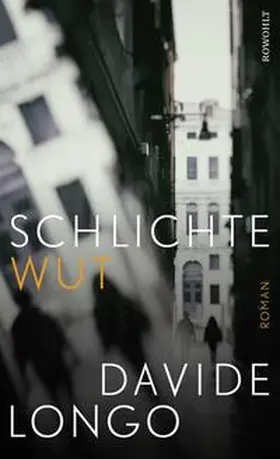 Longo |  Schlichte Wut | Buch |  Sack Fachmedien