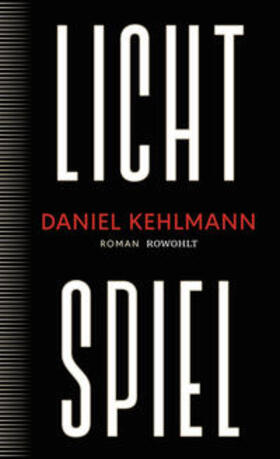 Kehlmann |  Lichtspiel | Buch |  Sack Fachmedien