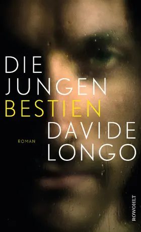 Longo |  Die jungen Bestien | Buch |  Sack Fachmedien