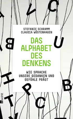 Schramm / Wüstenhagen |  Das Alphabet des Denkens | Buch |  Sack Fachmedien