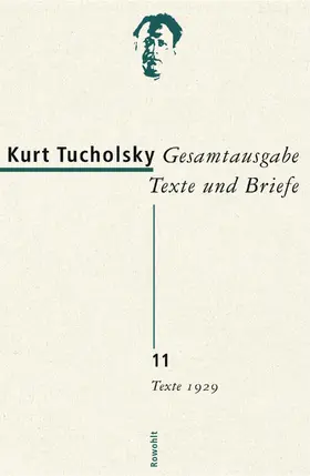 Tucholsky / Maack / Otto |  Gesamtausgabe 11. Texte 1929 | Buch |  Sack Fachmedien