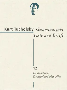 Bonitz / Hans / Tucholsky |  Gesamtausgabe Texte und Briefe 12 | Buch |  Sack Fachmedien