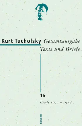 Bonitz / Wetzel / Tucholsky |  Gesamtausgabe Texte und Briefe 16 | Buch |  Sack Fachmedien