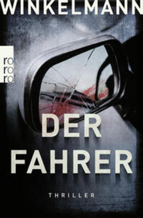 Winkelmann |  Der Fahrer | Buch |  Sack Fachmedien