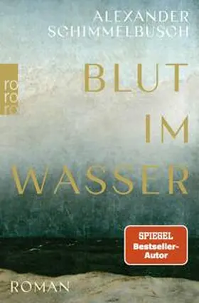 Schimmelbusch |  Blut im Wasser | Buch |  Sack Fachmedien