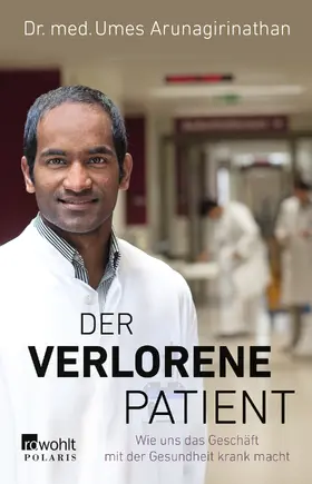 Arunagirinathan / Mendlewitsch |  Der verlorene Patient | Buch |  Sack Fachmedien