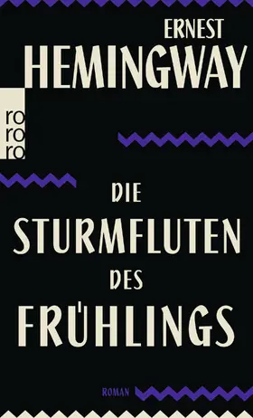 Hemingway |  Die Sturmfluten des Frühlings | Buch |  Sack Fachmedien