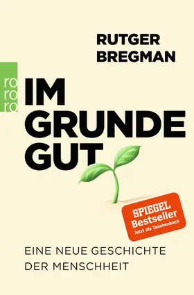 Bregman |  Im Grunde gut | Buch |  Sack Fachmedien