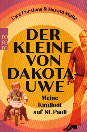 Carstens / Stutte |  Der Kleine von Dakota-Uwe | Buch |  Sack Fachmedien