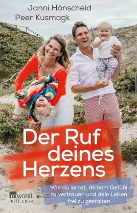 Kusmagk |  Der Ruf deines Herzens | Buch |  Sack Fachmedien