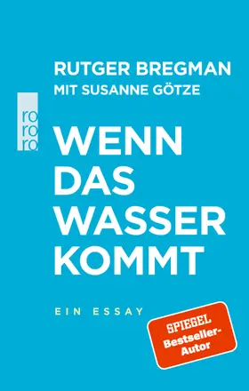 Bregman / Götze |  Wenn das Wasser kommt | Buch |  Sack Fachmedien