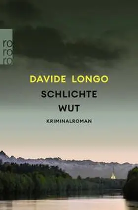 Longo |  Schlichte Wut | Buch |  Sack Fachmedien