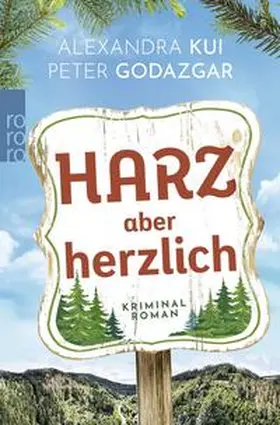 Godazgar / Kui |  Harz aber herzlich | Buch |  Sack Fachmedien