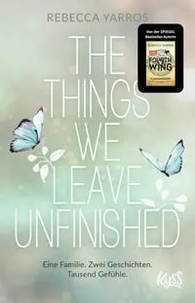 Yarros |  The Things we leave unfinished | Buch |  Sack Fachmedien