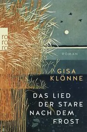 Klönne |  Das Lied der Stare nach dem Frost | Buch |  Sack Fachmedien