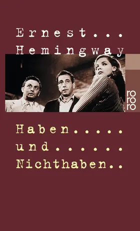 Hemingway |  Haben und Nichthaben | Buch |  Sack Fachmedien