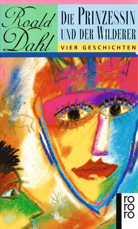 Dahl |  Die Prinzessin und der Wilderer | Buch |  Sack Fachmedien