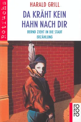 Grill |  Da kräht kein Hahn nach dir | Buch |  Sack Fachmedien