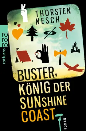 Nesch |  Buster, König der Sunshine Coast | Buch |  Sack Fachmedien