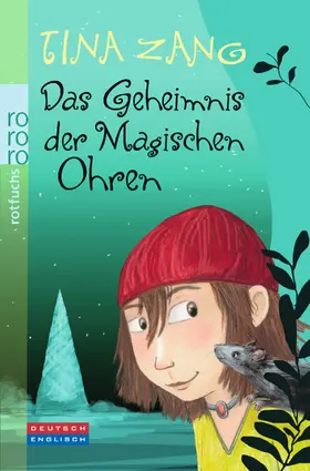 Zang |  Das Geheimnis der Magischen Ohren | Buch |  Sack Fachmedien