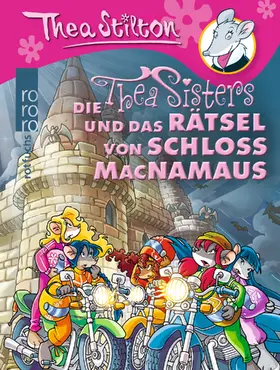 Stilton |  Die Thea Sisters und das Rätsel von Schloss MacNamaus | Buch |  Sack Fachmedien