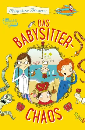 Beauvais |  Das Babysitter-Chaos | Buch |  Sack Fachmedien