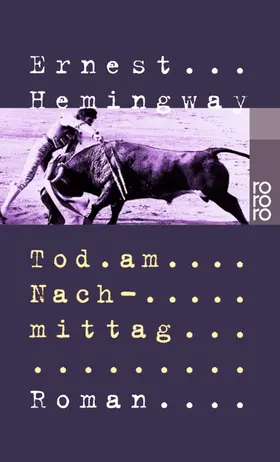 Hemingway |  Tod am Nachmittag | Buch |  Sack Fachmedien