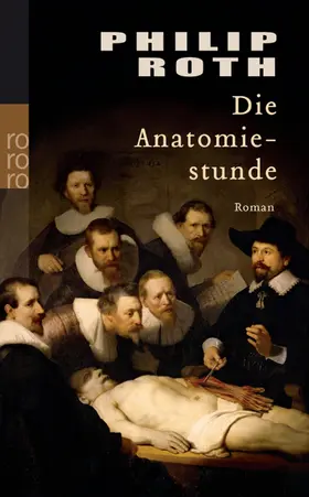 Roth |  Die Anatomiestunde | Buch |  Sack Fachmedien