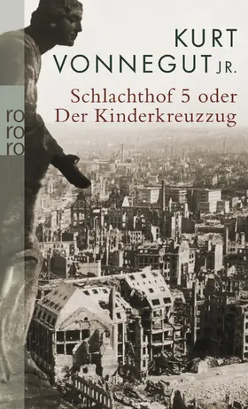 Vonnegut |  Schlachthof 5 oder Der Kinderkreuzzug | Buch |  Sack Fachmedien