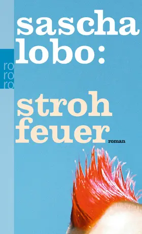 Lobo |  Strohfeuer | Buch |  Sack Fachmedien