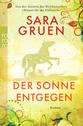 Gruen |  Der Sonne entgegen | Buch |  Sack Fachmedien