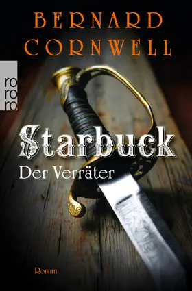 Cornwell |  Starbuck: Der Verräter | Buch |  Sack Fachmedien