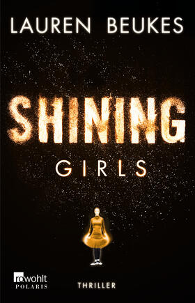 Beukes |  Shining Girls | Buch |  Sack Fachmedien